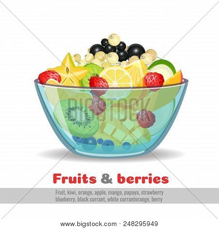 Juicy Fruit And Berries Glass Bowl On White. Kiwi And Orange, Apple And Mango, Papaya And Strawberry