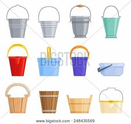 Set Of Different Iron, Plastic And Wooden Buckets Of Different Shapes. Vector Illustration.