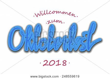 Oktoberfest Handwritten Lettering In Vector Illustration.
Idea, Background.