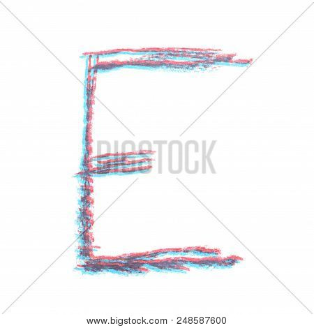 Single Hand Drawn With The Chalk E Letter Isolated Over The White Background