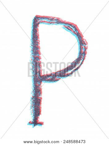 Single Hand Drawn With The Chalk P Letter Isolated Over The White Background
