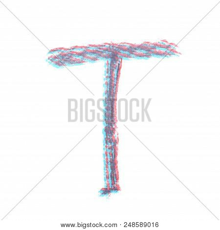 Single Hand Drawn With The Chalk T Letter Isolated Over The White Background