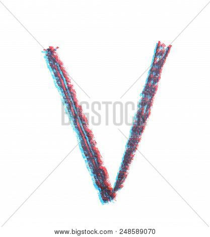 Single Hand Drawn With The Chalk V Letter Isolated Over The White Background