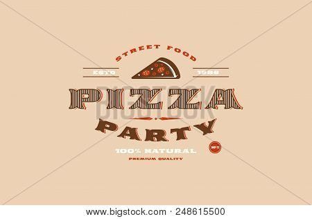 Stock Vector Template Of Pizzeria Label. Color Print On Brown Background