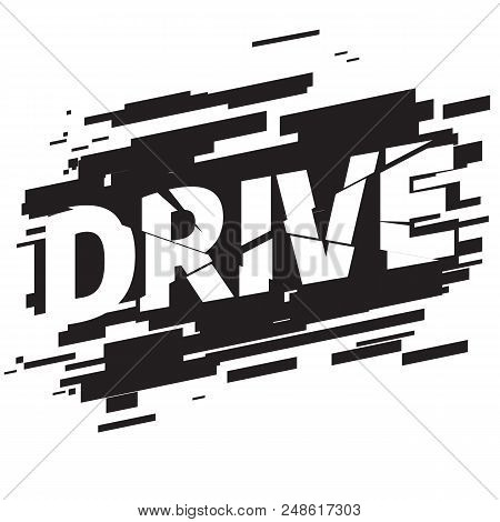 Drive Athletic Sport Typography, Tee Shirt Graphics, Vectors