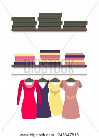 Racks With Clothes Packed In Boxes, Vector Of Dresses Isolated On White, Modern Garment For Females.