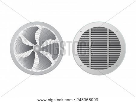Axial Flow Fan And Round Ventilation Grille. Vector Illustration. The Hvac Equipment.