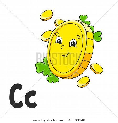 Alphabet Letter C. Gold Coin. Abc Flash Cards. Cartoon Cute Character Isolated On White Background. 