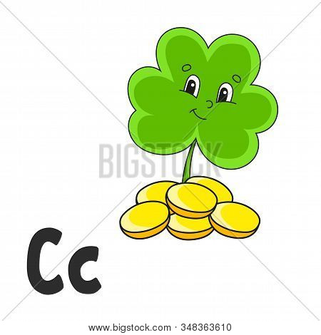 Alphabet Letter C. Clover With Coins. Abc Flash Cards. Cartoon Cute Character Isolated On White Back