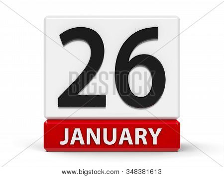Red And White Calendar Icon From Cubes - The Twenty Sixth Of January - On A White Table - Internatio
