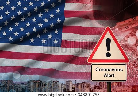 United States Of America Flag And Coronavirus 2019-ncov Alert Sign. Concept Of High Probability Of N