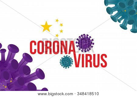 China Pathogen Respiratory Coronavirus. Flu Spreading Of The World. Floating Flu Virus And Cancer Ce