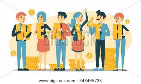 Business people holding letters of the word wealth vector isolated. Concept of financial profit and success. Coin stack around the persons.