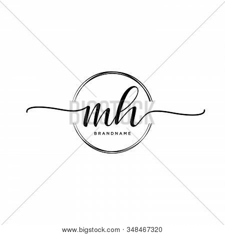 Mh Initial Handwriting Logo With Circle Template Vector.