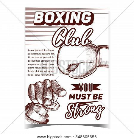 Boxing Sportive Club Advertising Banner Vector. Box Glove With Elastic Cuffs And Padded Protects Knu