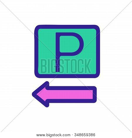 Pointer Parking Icon Vector. A Thin Line Sign. Isolated Contour Symbol Illustration
