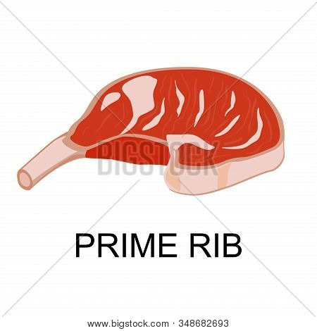 Prime Rib. Collection Of Meat Products. Vector Illustration.