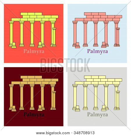 Palmyra In Syria. Flat Cartoon Style Historic Sight Showplace Attraction Web Site Vector Illustratio