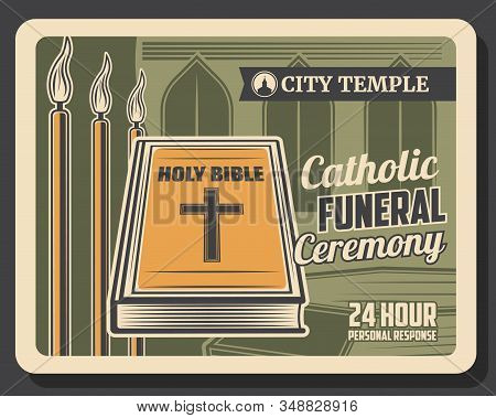 Funeral And Farewell Ceremony, Catholic Requiem Mass In Temple, Memorial Service Company Retro Poste