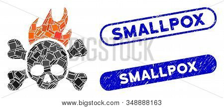 Mosaic Death Fire And Grunge Stamp Seals With Smallpox Text. Mosaic Vector Death Fire Is Composed Wi