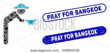 Mosaic Gentleman Beggar And Rubber Stamp Watermarks With Pray For Bangkok Phrase. Mosaic Vector Gent