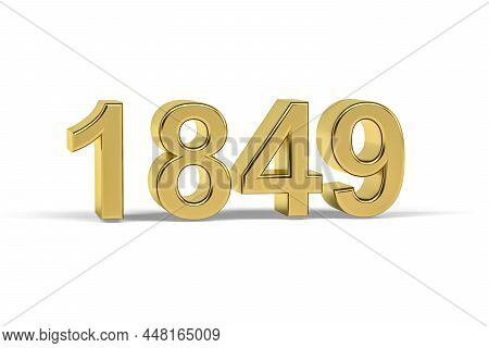 Golden 3d Number 1849 - Year 1849 Isolated On White Background - 3d Render