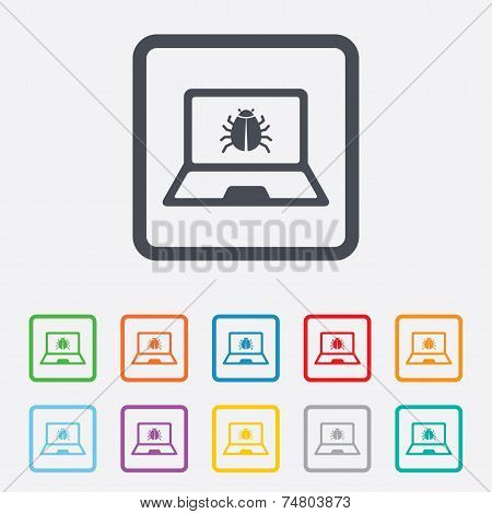 Laptop virus sign icon. Notebook software bug.