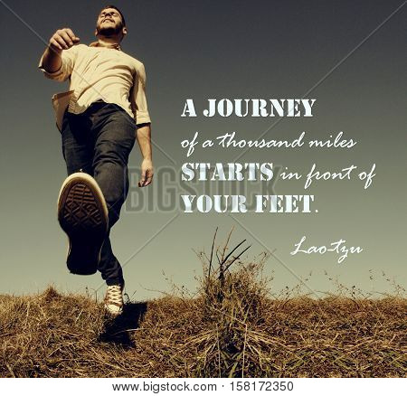 A journey of a thousand miles must begin with a single steph - motivational concept