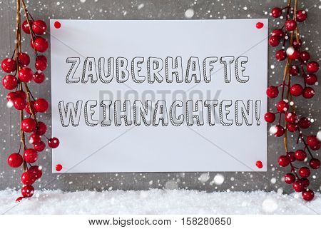 Label With German Text Zauberhafte Weihnachten Means Magic Christmas. Red Christmas Decoration On Snow. Urban And Modern Cement Wall As Background With Snowflakes.