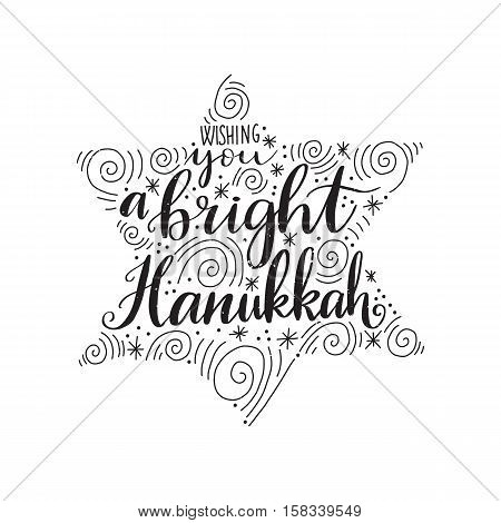 Vector hand drawn greeting card - Wishing you a bright hanukkah. Black calligraphy isolated on white background. Hand lettering illustration. Hanukkah design
