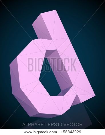 Abstract Pink 3D polygonal lowercase letter D with reflection. Low poly alphabet collection. EPS 10 vector illustration.
