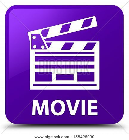 Movie (cinema Clip Icon) Purple Square Button