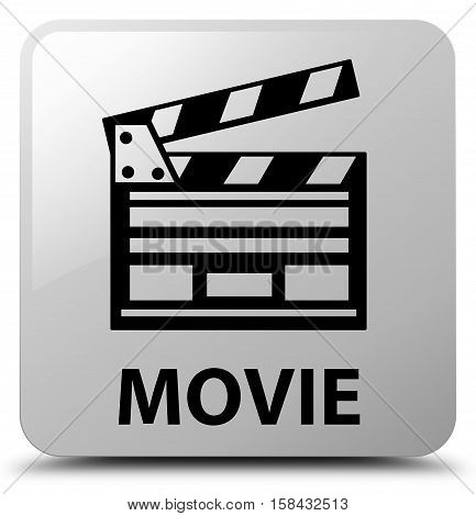 Movie (cinema Clip Icon) White Square Button