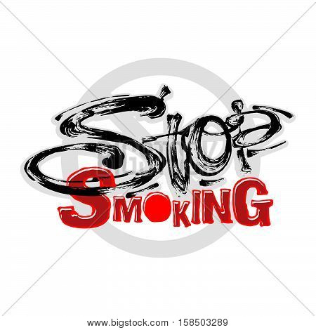 Stop Smoking Motivation Inscription Health Service Conсept.