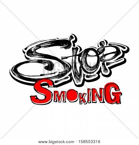 Stop Smoking Motivation Inscription Health Service Conсept.