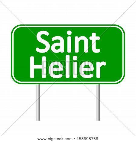 Saint Helier road sign isolated on white background.