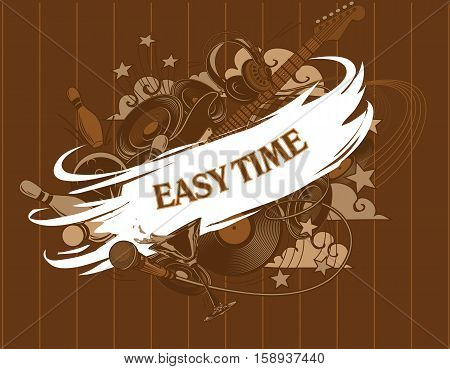 Easy time. Entertainment composition - set. Entertainment attributes: club life DJ music dancing restaurants bowling etc.