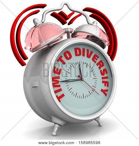 Time to diversify. The alarm clock with an inscription. Alarm clock with the words 