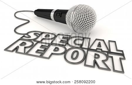 Special Report Feature Story News Coverage Microphone Word 3d Illustration