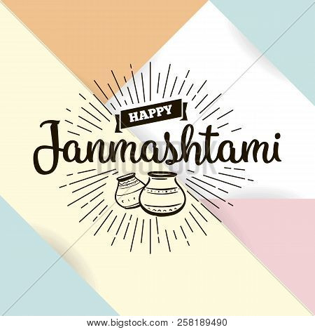 Happy Janmashtami. Vector Logo Design. Usable As Background, Banner, Greeting Card, T-shirt, Print. 