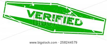 Grunge Green Verified Wording Hexgon Rubber Seal Stamp On White Background