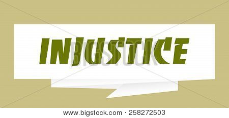 Injustice Origami Paper Speech Bubble Sign Vector Illustration