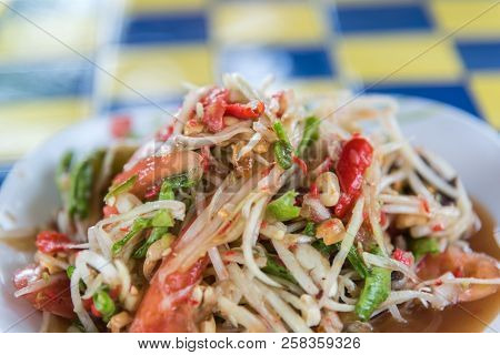 Papaya Salad Or Papaya Pok Pok (som Tum) For Sale At Thai Street Food Market Or Restaurant In Thaila