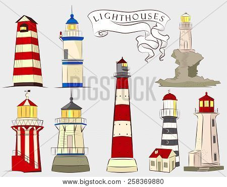 Lighthouses Illustrations Set. Eight Type Of Ligthouses: Wooden, Stown, Tower.