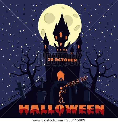 Halloween Background With Semetery And Sceleton, Haunted Castle, House And Full Moon. Poster, Flyer 