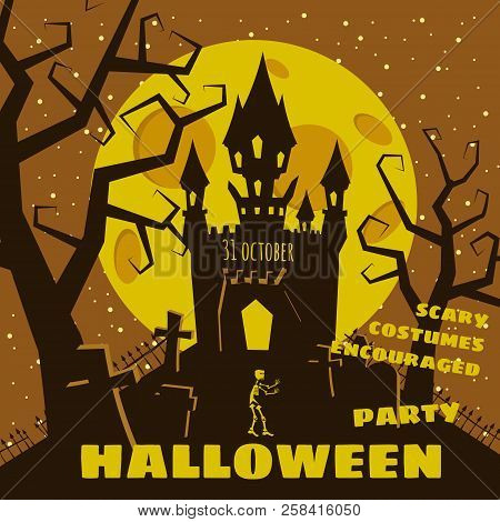 Halloween Background With Semetery And Sceleton, Haunted Castle, House And Full Moon. Poster, Flyer 
