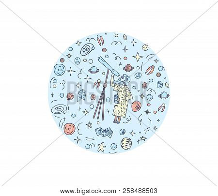 Vector Round Design Composition Of Astronomer And Astronomic Objects.