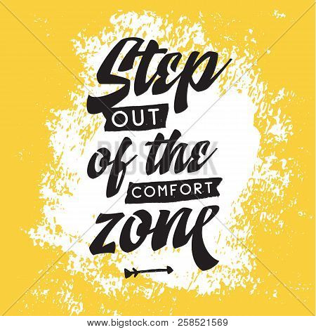 Inspirational Quote, Motivation. Typography For T Shirt, Invitation, Greeting Card Sweatshirt Printi