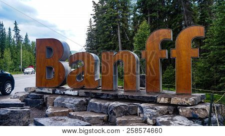 Banff Sign Welcoming You To Amazing Town