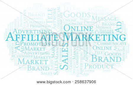 Word Cloud With Text Affiliate Marketing. Wordcloud Made With Text Only.